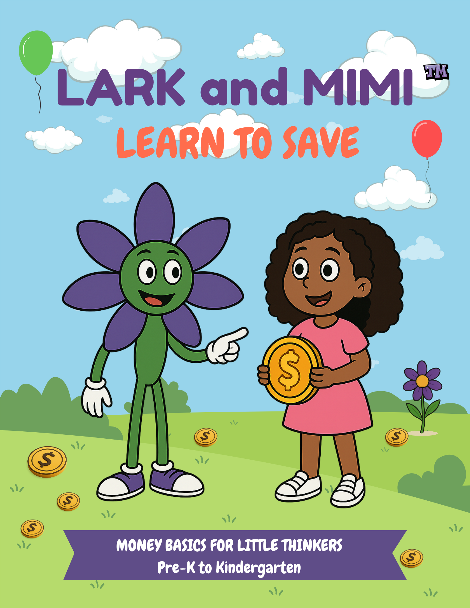 Lark and Mimi Learn to Save