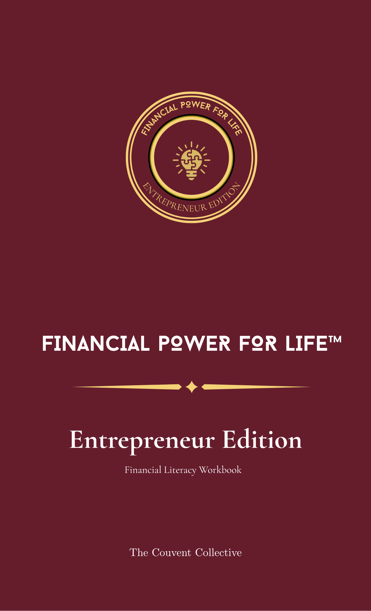 Financial Power for Life™: Entrepreneur Edition