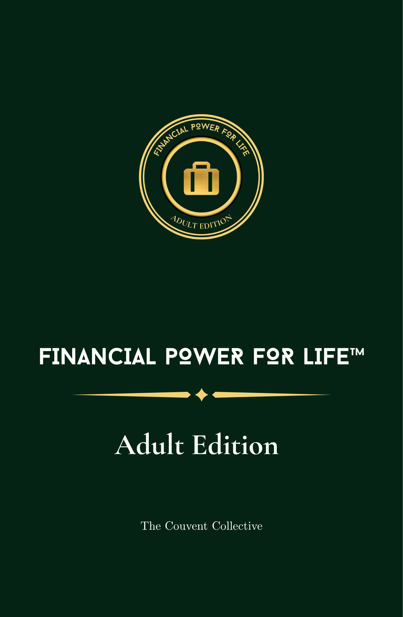 Financial Power for Life™: Entrepreneur Edition