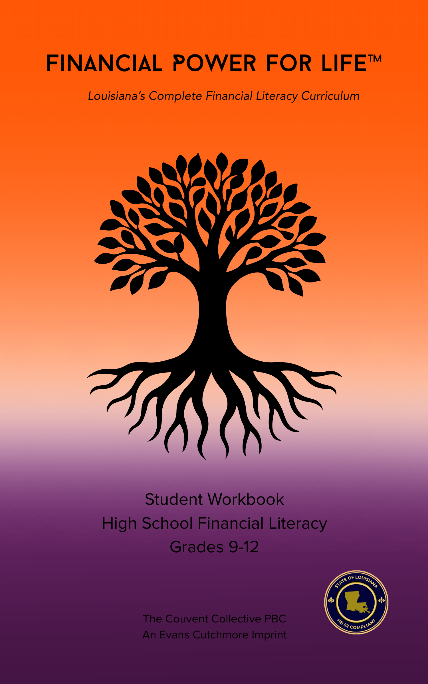 Financial Power for Life™ Louisiana Financial Literacy Workbook